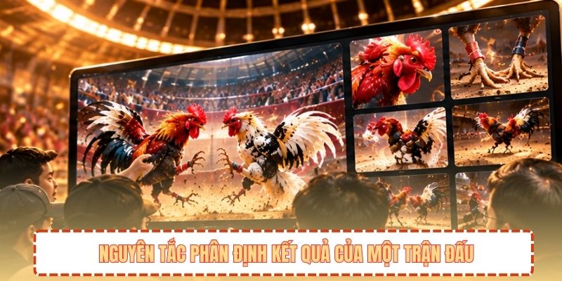 Nguyên tắc phân định kết quả của một trận đấu